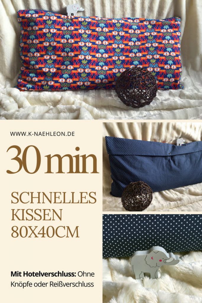 Anleitung & kostenloses Schnittmuster für Kissen in 80×40 – K-Nähleon