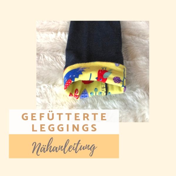 Wie nähe ich eine gefütterte Leggings oder Hose?