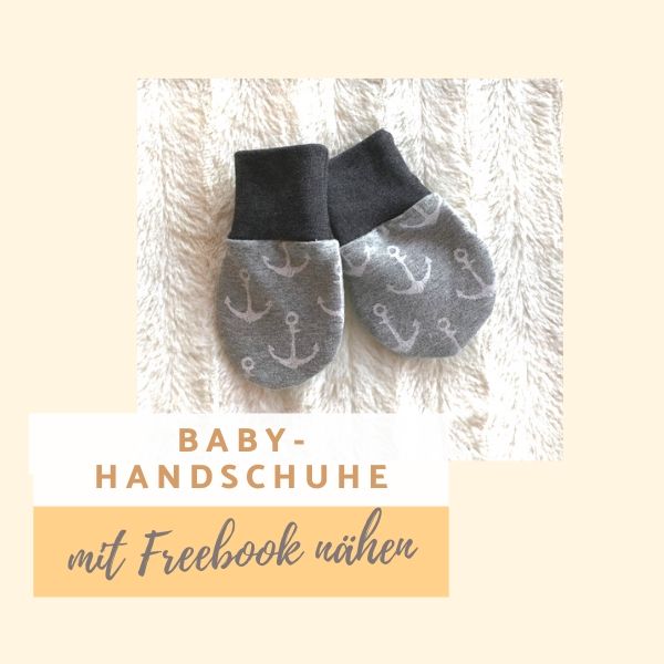 Anleitung Freebook Einfache Baby Handschuhe Nahen K Nahleon
