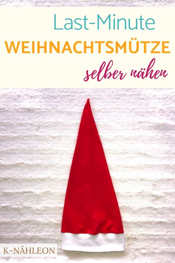 Zipfelmütze für Weihnachten selber nähen