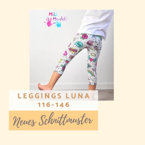 Schnittmuster Leggings Luna für Kinder in 116. 122. 128. 134, 140 und 146